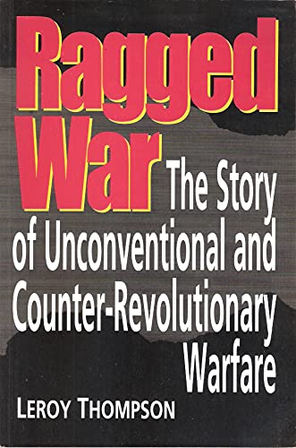 9781854093691: Ragged War: Story of Unconventional and Counter-revolutionary Warfare