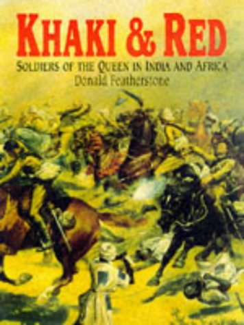 9781854094254: Khaki and Red: Soldiers of the Queen in India and Africa