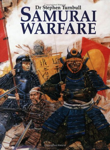 Beispielbild fr Samurai Warfare zum Verkauf von Better World Books