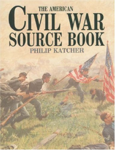 Beispielbild fr American Civil War Source Book zum Verkauf von WorldofBooks