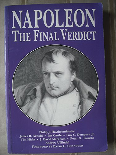 Beispielbild fr Napoleon: The Final Verdict zum Verkauf von WorldofBooks