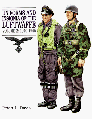 9781854094988: Uniforms & Insignia Of The Luftwaffe: v. 2 (Uniforms and Insignia of the Luftwaffe)
