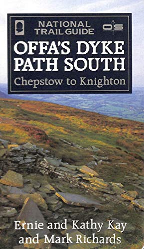 Imagen de archivo de Offa's Dyke Path South: Chepstow to Knighton (National trail guides) a la venta por AwesomeBooks
