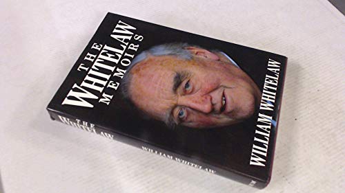 9781854100283: The Whitelaw Memoirs
