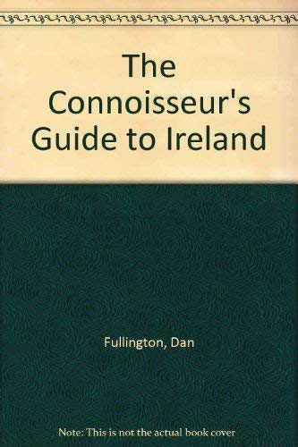 Beispielbild fr The Connoisseur's Guide to Ireland zum Verkauf von WorldofBooks