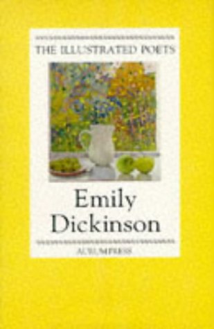 9781854101044: Emily Dickinson (Illustrated Poets)