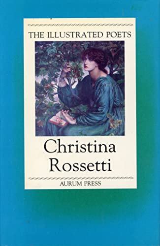 Imagen de archivo de Christina Rossetti (Illustrated Poets) a la venta por WorldofBooks