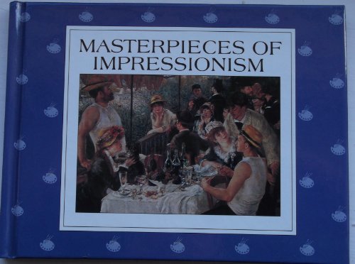 Beispielbild fr Masterpieces of Impressionism zum Verkauf von Hessay Books