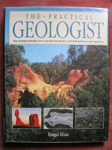 Imagen de archivo de The Practical Geologist a la venta por WorldofBooks