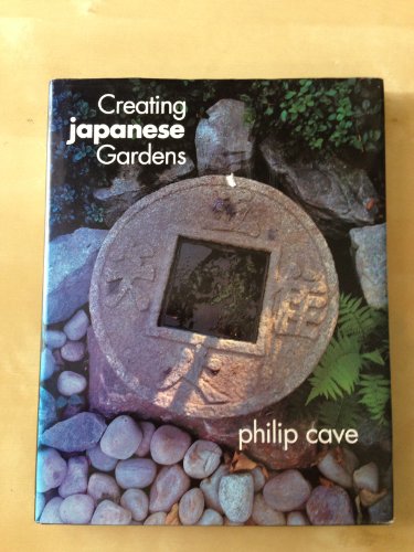 Beispielbild fr Creating Japanese Gardens zum Verkauf von WorldofBooks