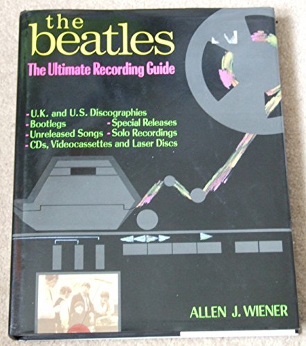 Beispielbild fr The "Beatles": The Ultimate Recording Guide zum Verkauf von WorldofBooks