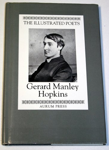 Beispielbild fr Gerard Manley Hopkins (Illustrated Poets) zum Verkauf von ThriftBooks-Dallas