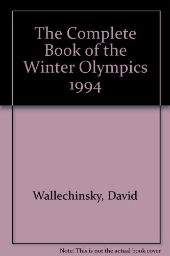 Imagen de archivo de The Complete Book of the Winter Olympics 1994 a la venta por AwesomeBooks