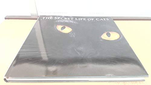 Beispielbild fr The Secret Life of Cats zum Verkauf von WorldofBooks