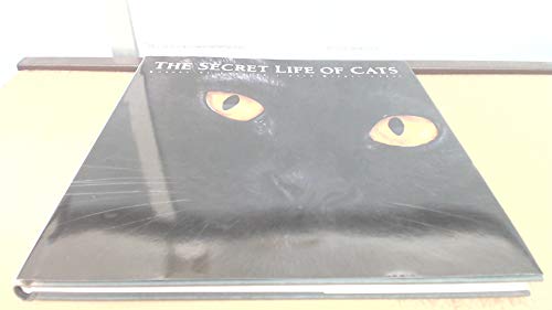 Stock image for The Secret Life of Cats for sale by WorldofBooks