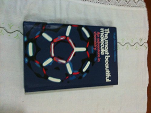Beispielbild fr The Most Beautiful Molecule: An Adventure in Chemistry zum Verkauf von WorldofBooks
