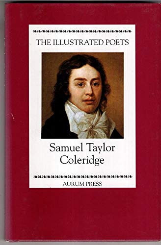 Beispielbild fr Samuel Taylor Coleridge (Illustrated Poets) zum Verkauf von AwesomeBooks