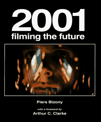 9781854103659: "2001": Filming the Future