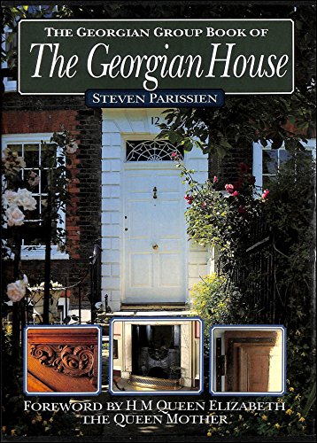 9781854103703: The Georgian Group Book of the Georgian House
