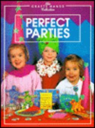 Beispielbild fr Perfect Parties (The Crafty Hands Collection) zum Verkauf von Wonder Book