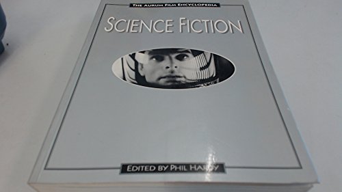 Beispielbild fr Science Fiction: v. 2 (Aurum Film Encyclopaedia) zum Verkauf von WorldofBooks