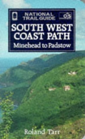 Beispielbild fr The South West Coast Path: Minehead to Padstow (National Trail Guides) zum Verkauf von MusicMagpie