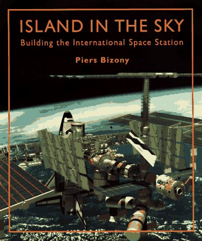 9781854104366: Island in the Sky: Building the International Space Station