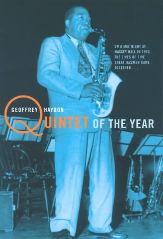 Beispielbild fr Quintet of the Year: The Story of the Greatest Jazz Concert of All Time zum Verkauf von WorldofBooks