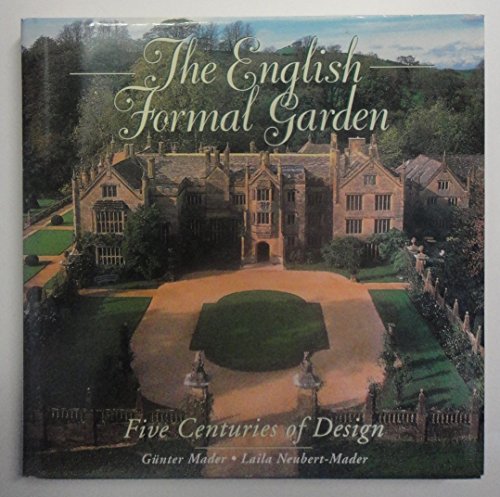 9781854104731: The English Formal Garden: Five Centuries of Design