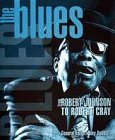 Beispielbild fr The Blues, The: From Robert Johnson to Robert Cray zum Verkauf von WorldofBooks