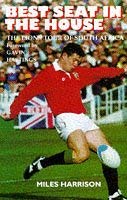 9781854105349: Best Seat in the House: Diary of the 1997 British Lions' Tour to South Africa