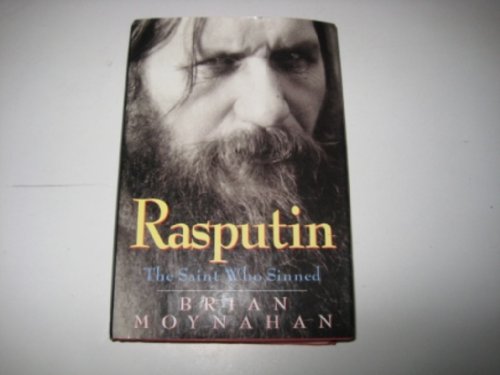 Imagen de archivo de Rasputin: The Saint Who Sinned a la venta por WorldofBooks