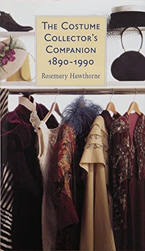 9781854105523: The Costume Collector's Companion 1890-1990