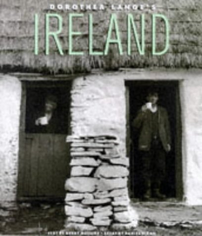 Dorothea Lange's Ireland - Dorothea Lange