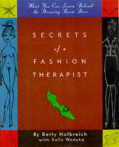 Imagen de archivo de Secrets of a Fashion Therapist a la venta por WorldofBooks