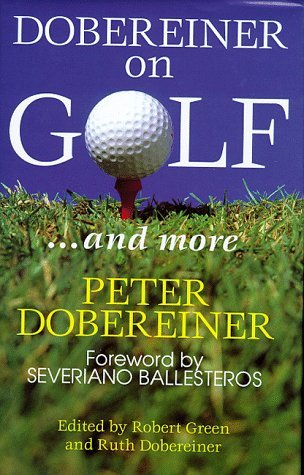 Stock image for Dobereiner on Golf for sale by WorldofBooks