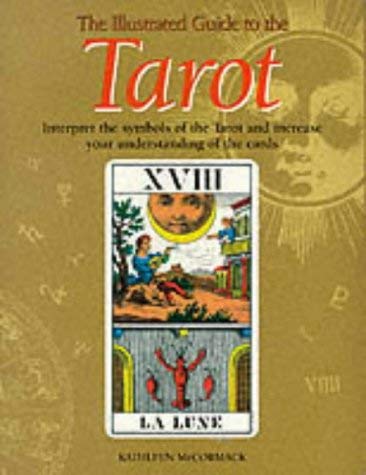 Imagen de archivo de An Illustrated Guide to the Tarot a la venta por WorldofBooks