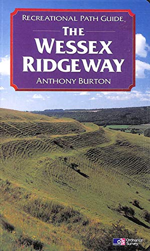 Wessex Ridgeway (Recreational Path Guides) (9781854106131) by Burton, Anthony