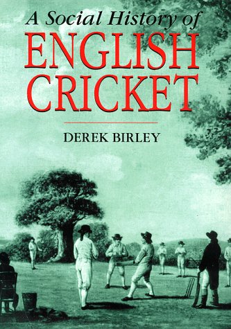 Imagen de archivo de A Social History of English Cricket a la venta por ThriftBooks-Dallas