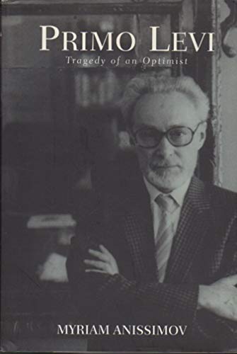 9781854106636: Primo Levi : Tragedy of an Optimist