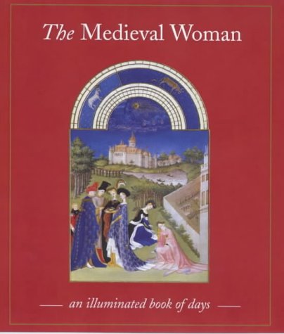 9781854106674: The Medieval Woman: Book of Days