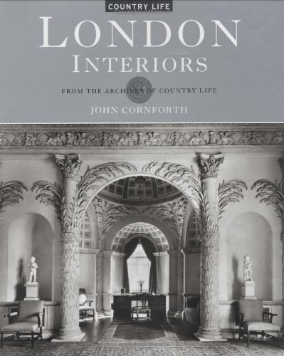 London Interiors: From the Archives of Country Life