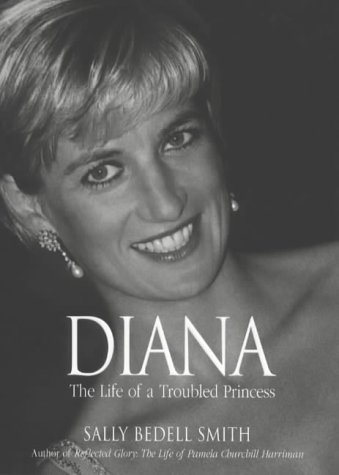 Beispielbild fr Diana: The Life of a Troubled Princess zum Verkauf von WorldofBooks