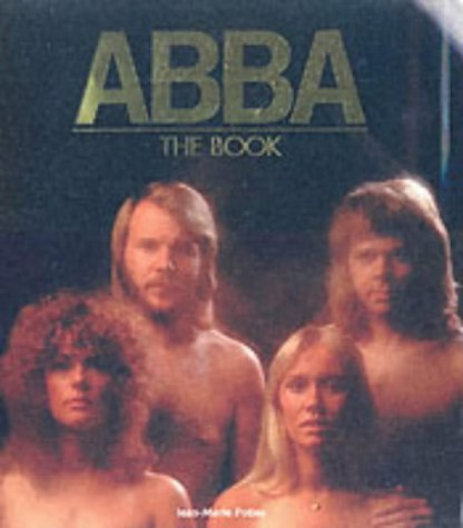 Stock image for Abba: The Book for sale by Books of the Smoky Mountains