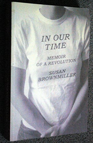 9781854107008: In Our Time: Memoir of a Revolution