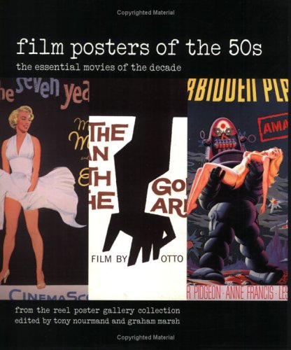 Beispielbild fr Film Posters of the 50s: The Essential Movies of the Decade; From The Reel Poster Gallery Collection zum Verkauf von WorldofBooks