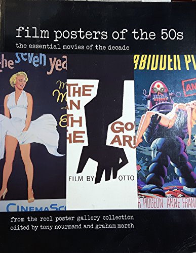 Stock image for Film Posters of the 50s: The Essential Movies of the Decade; From The Reel Poster Gallery Collection for sale by WorldofBooks