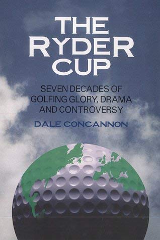 Stock image for The Ryder Cup: A History for sale by AwesomeBooks