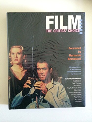 9781854107985: Film: The Critics' Choice - 150 Masterpieces Selected and Defined by the Experts