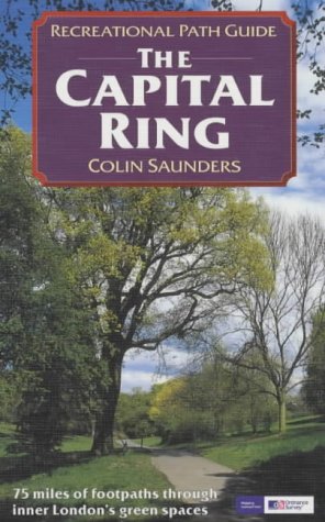 9781854108944: The Capital Ring (Recreational Path Guides)